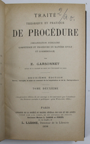 TRAITE THEORETIQUE ET PRATIQUE DE PROCEDURE par E. GARSONNET , TOME DEUXIEME , 1898