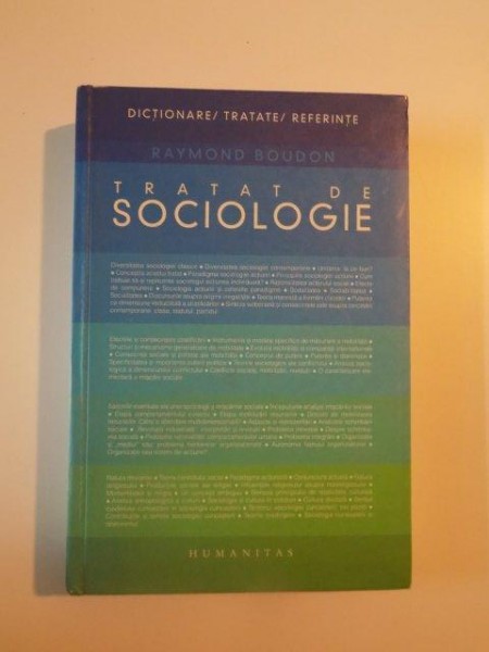 TRATAT DE SOCIOLOGIE de RAYMOND BOUDON , EDITIA A DOUA , 2005