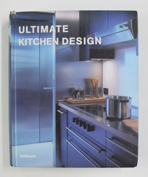 ULTIMATE KITCHEN DESIGN by PACO ASENSIO , 2006
