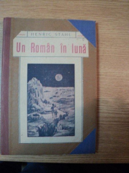 UN ROMAN IN LUNA,H.STAHL,1914