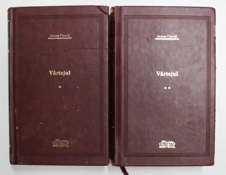 VARTEJUL , VOL I- II de JAMES CLAVELL , COLECTIA ADEVARUL DE LUX , COPERTI UZATE