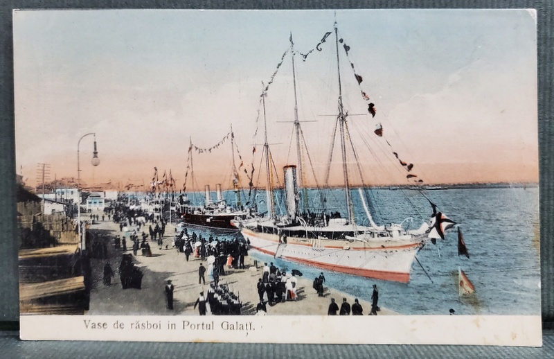 VASE DE RAZBOI IN PORTUL GALATI , CARTE POSTALA , INCEPUTUL SEC. XX