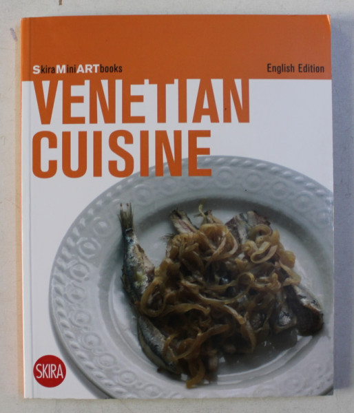 VENETIAN CUISINE by PAOLO FICHERA , 2010