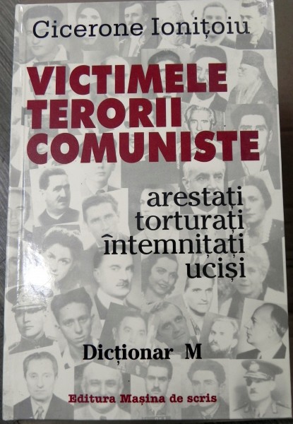 Victimele terorii comuniste Dictionar M