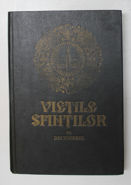 VIETILE SFINTILOR PE LUNA DECEMBRIE  , 1993 * PREZINTA PETE PE BLOCUL DE FILE