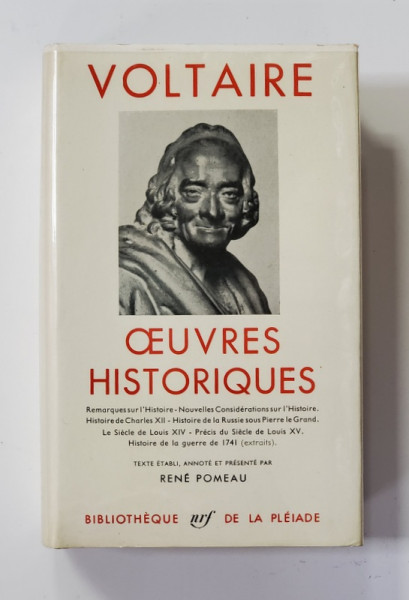 VOLTAIRE - OEUVRES HISTORIQUES , BIBLIOTHEQUE DE LA PLEIADE , 1957 , EDITIE DE LUX *
