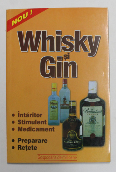 WHISKY SI GIN , 2003